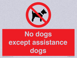 No dogs except assistance dogs